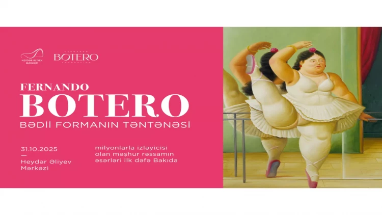 Fernando Boteronun həyat dolu əsərləri “Art Weekend”də Heydər Əliyev Mərkəzində