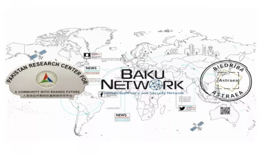 Baku Network yeni mərhələyə qədəm qoyur: Pakistan və Latviya beyin mərkəzləri ilə strateji alyans
