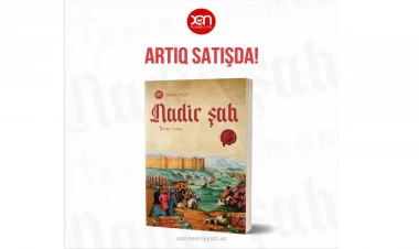 Yunus Oğuzun “Nadir şah” romanı yenidən satışda!