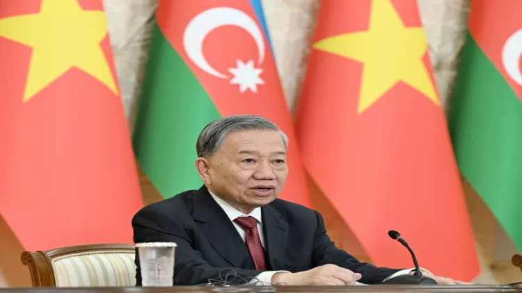 To Lam: Birgə Bəyanat Vyetnam-Azərbaycan münasibətlərinin tarixində yeni səhifə açır