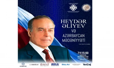 “Heydər Əliyev və Azərbaycan mədəniyyəti” mövzusunda elmi-praktiki seminar keçirəcək
