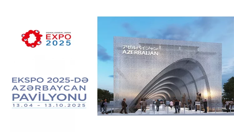 “Ekspo 2025”də Azərbaycan milli pavilyonunun açılışı olacaq