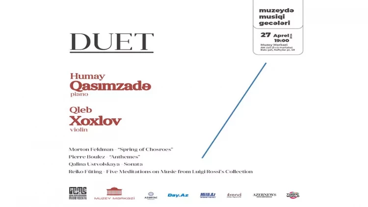 “Muzeydə Musiqi Gecələri” çərçivəsində növbəti  “Duet” adlı konsert  Muzey Mərkəzində keçiriləcək