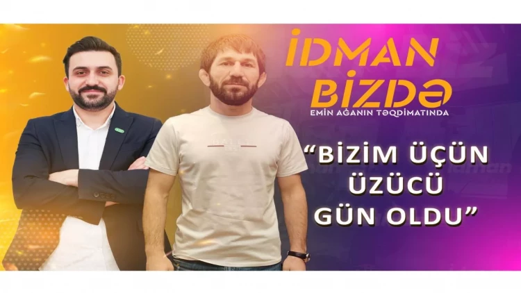 Taleh Məmmədov: “Bakıdakı turnir Avropa çempionatından güclü keçdi” - VİDEO - FOTO
