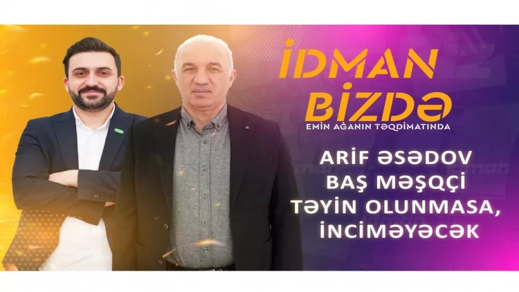 Arif Əsədov: “Monqolustan və Bolqarıstanla oyunlara görə mükafat veriləcək” -  VİDEO - FOTO