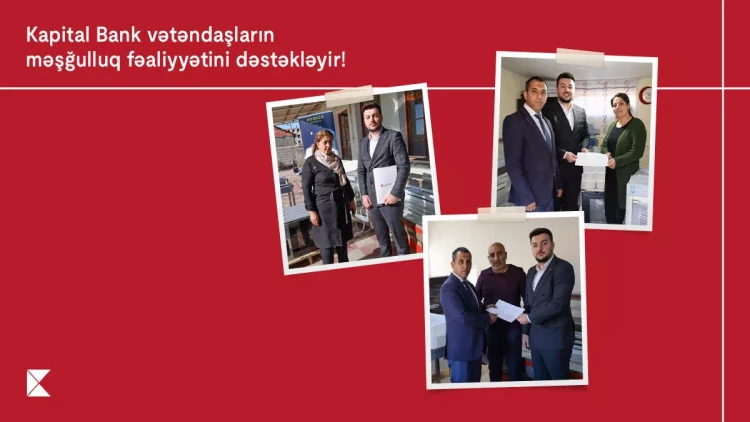 Kapital Bank daha 9 vətəndaşın özünüməşğulluğuna dəstək oldu - FOTO