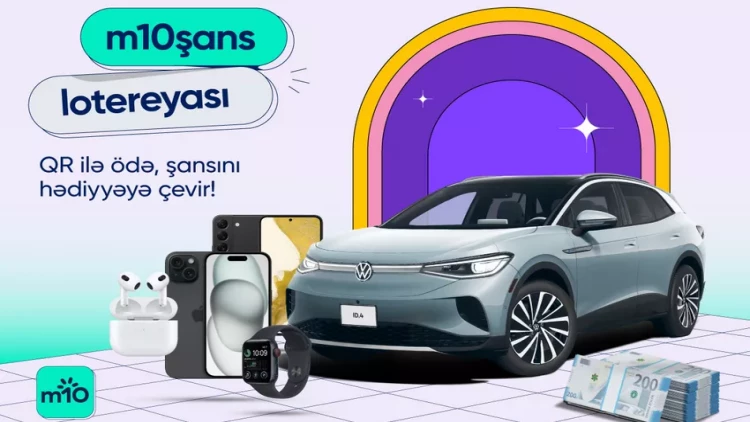 QR ilə ödə, m10Şans lotereyasına qatıl!