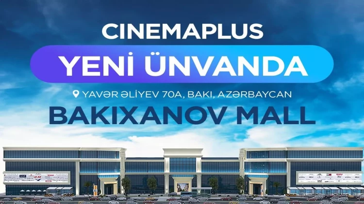 Bakıxanov Mall-da “CinemaPlus” kinoteatrı açıldı