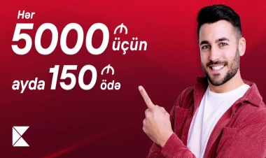 “Hər 5000 AZN kredit üçün ayda 150 AZN ödəniş