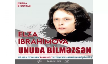 Xalq artisti Elza İbrahimovanın mahnılarından ibarət konsert proqramı keçiriləcək