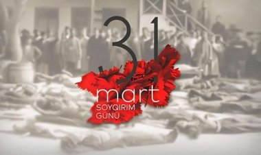 31 mart - Azərbaycanlıların Soyqırımı Günüdür